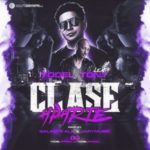 Tony Lenta Ft. Yodel - Clase Aparte